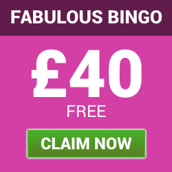 Fabulous Bingo | Get £40 Free Welcome Bonus
