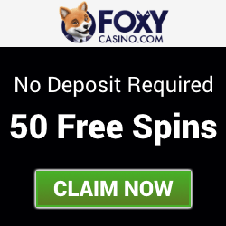 Foxy Casino | 50 Free Spins