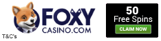 Foxy Casino | 50 Free Spins No Deposit Needed