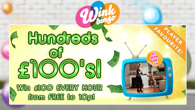 Wink Bingo | Hundreds of £100's