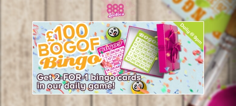 888 Ladies | BOGOF Bingo
