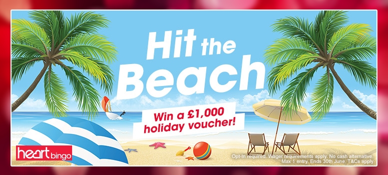 HeartBingo | Win a £1,000 Holiday Voucher